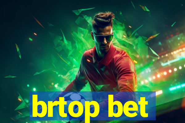 brtop bet